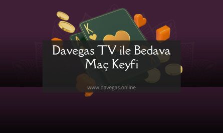 Davegas TV canlı bahis